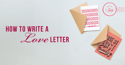 How to Write a Love Letter 💖