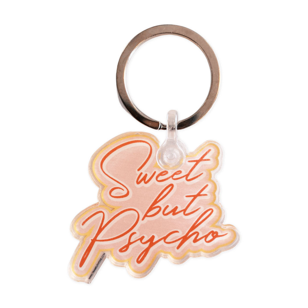 Sweet But Psycho Keychain