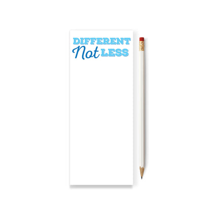 Different Not Less Notepad