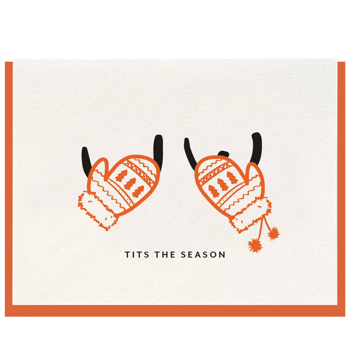 Tits The Season - Letterpress Card