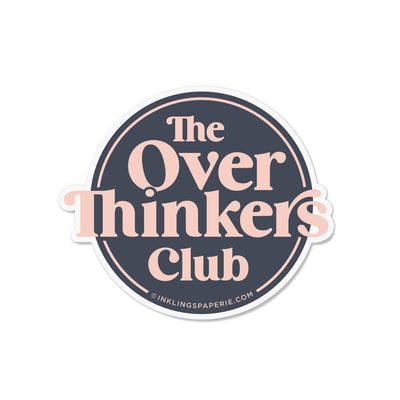 Overthinkers Club Sticker