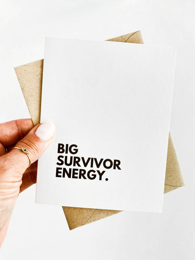 Five Dot Post - Big Survivor Energy Cancer Support Card Chemo Greeting Card