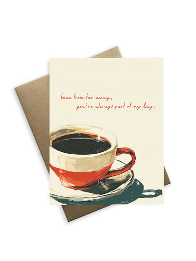 Your my favorite Part of Day Miss you Card
