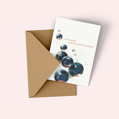 Bubbles Card, Encouragement Card