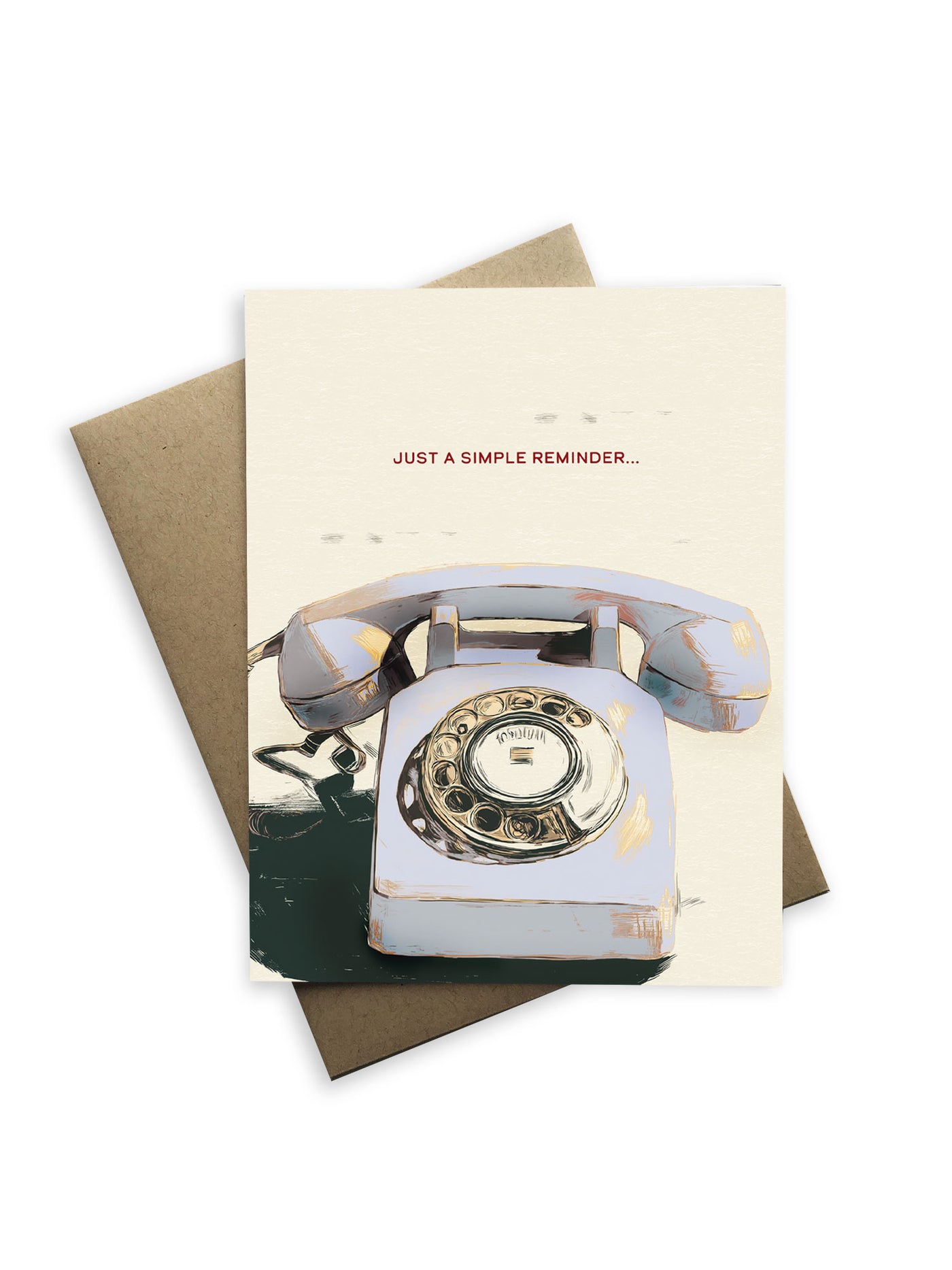A REMINDER TO CALL YOUR MOTHER CARD