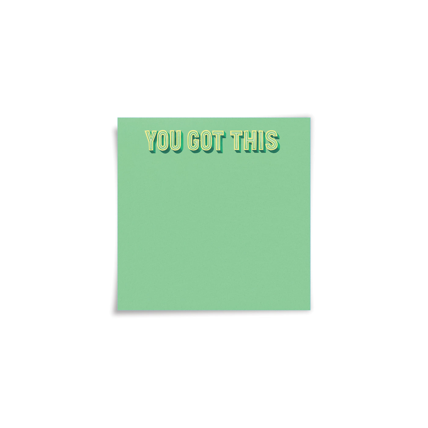 You Got This Sticky Note