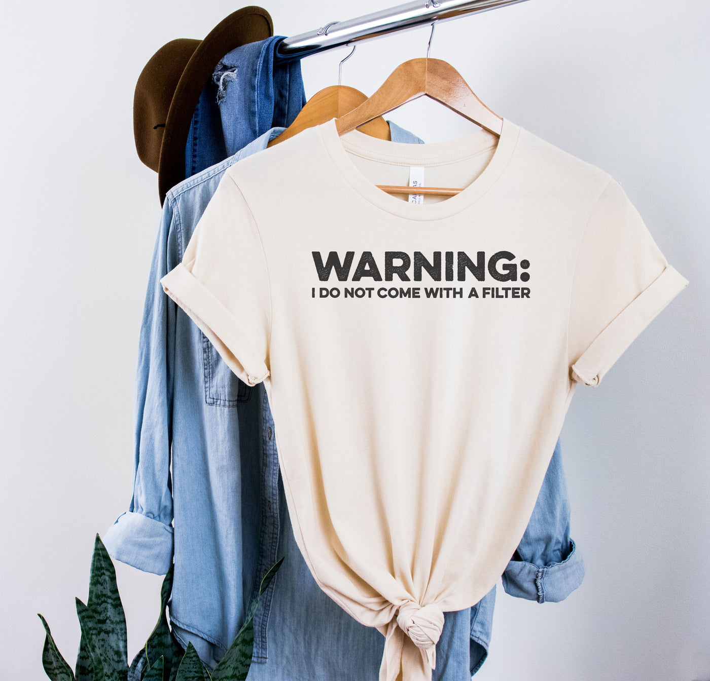 Warning I Do Not Come WIth A Filter Unisex T-Shirt