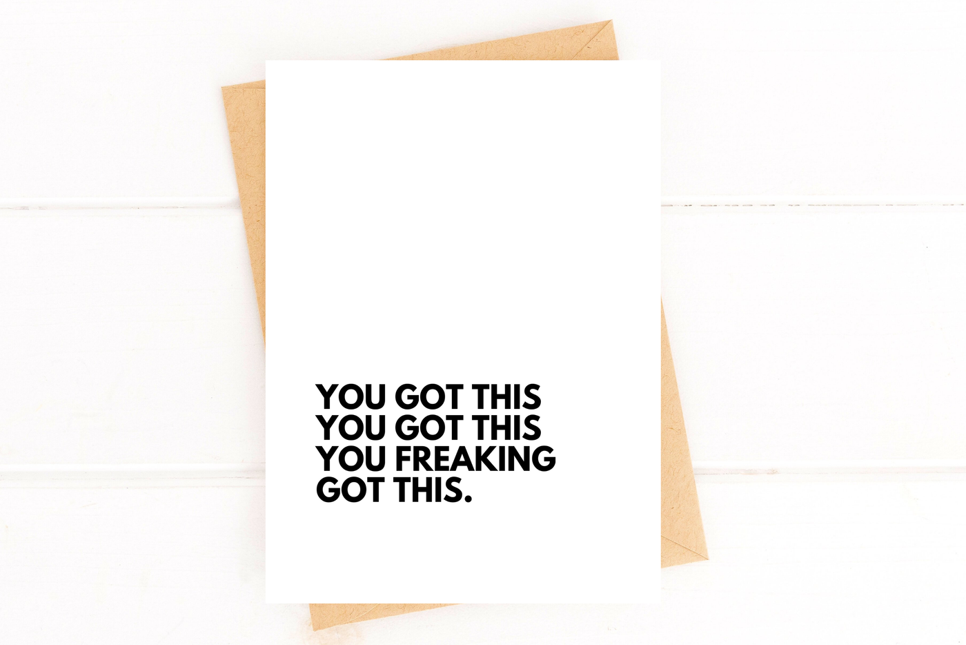 Five Dot Post - You Got This You Freaking Got This Encouragement Card