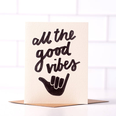 All The Good Vibes - Uplifting Shaka Everyday Card