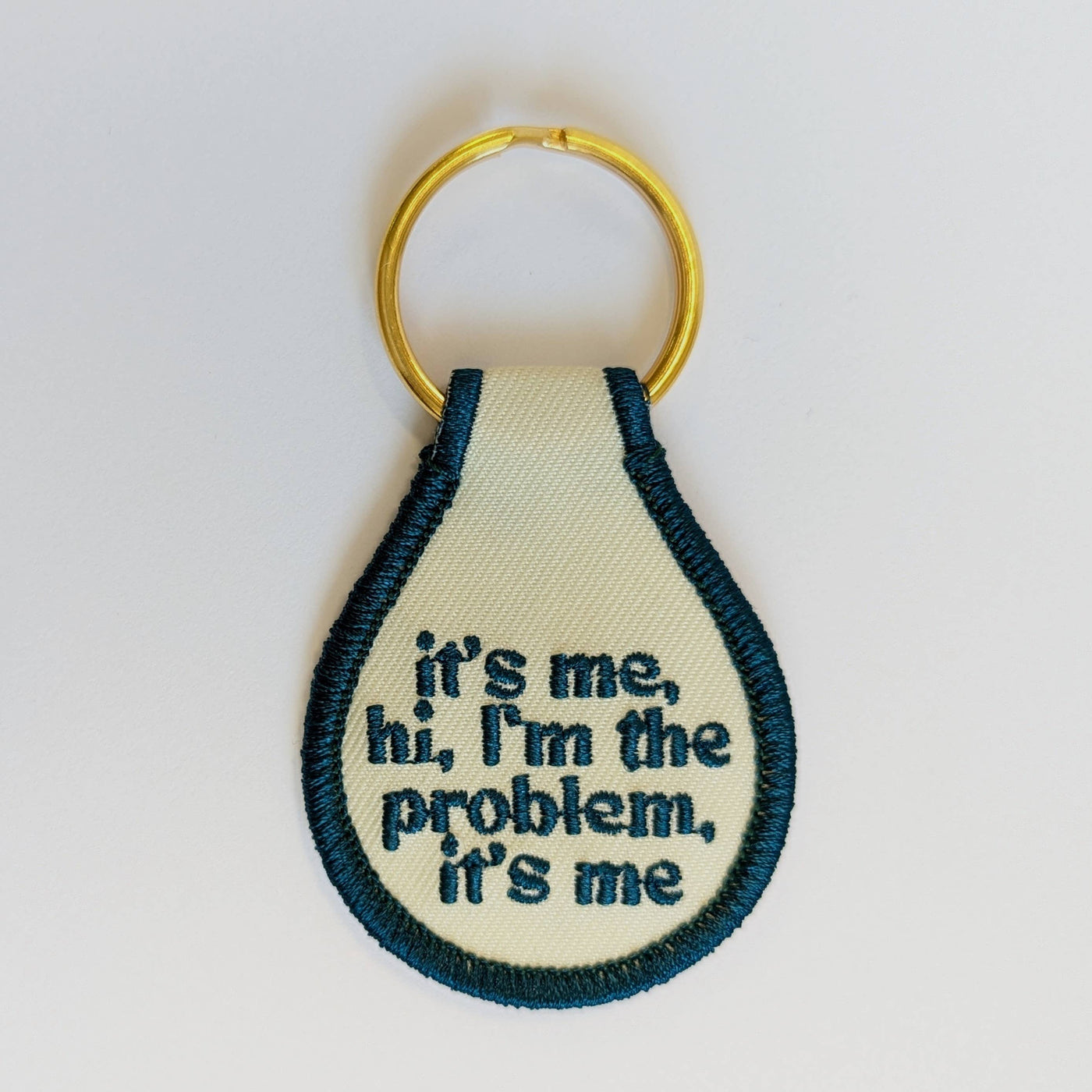 He Said, She Said - It's Me, Hi, I'm the Problem Embroidered Key Tag