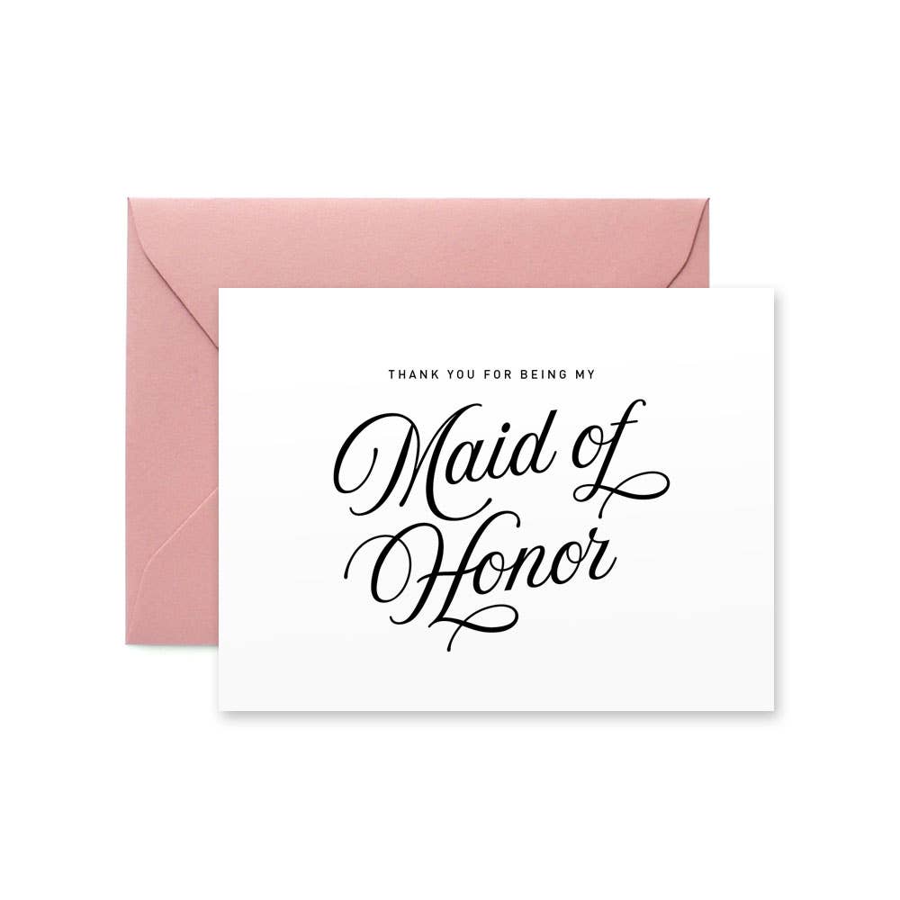 Paper Hearts Design Co. - Thank You for Being My Maid of Honor Card