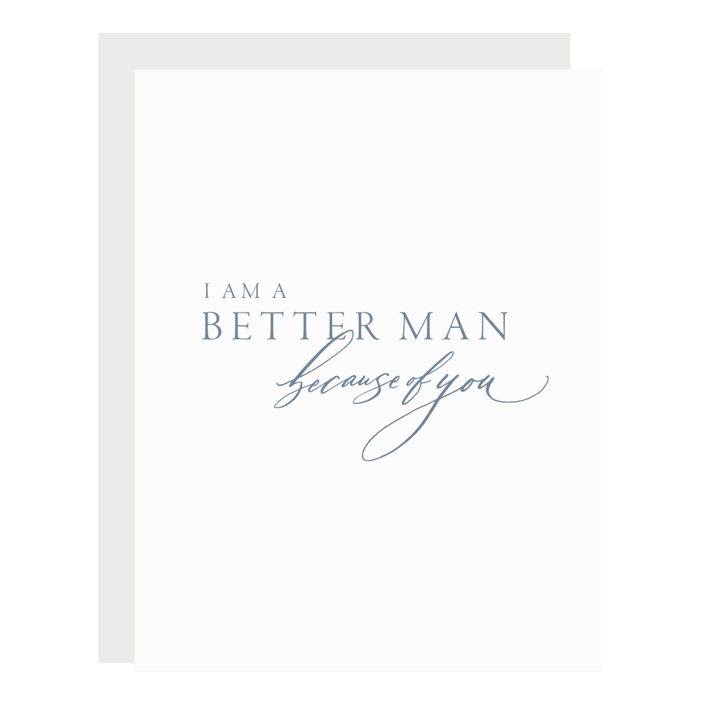 Little Well Paper Co. - Better Man Card