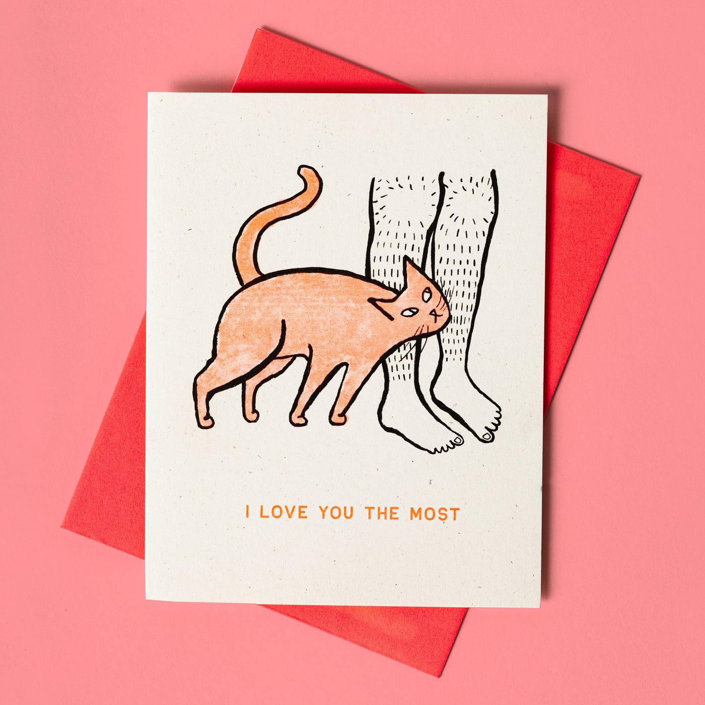 I Love You The Most - Love Card