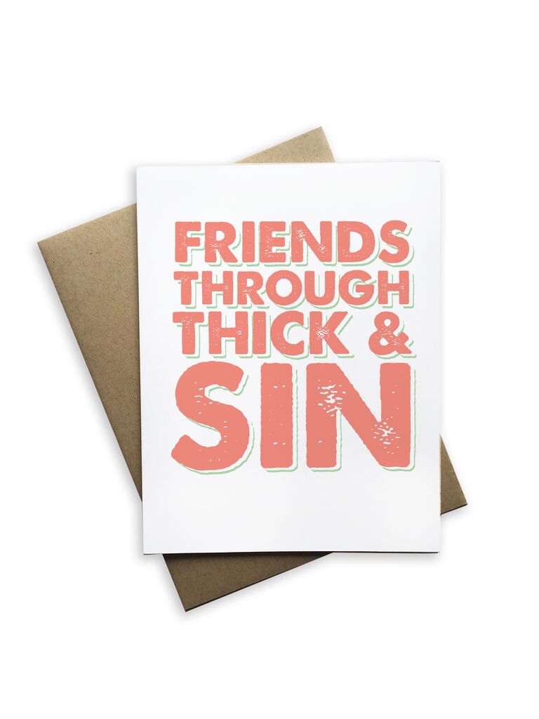 Friends Through Thick and Sin Notecard