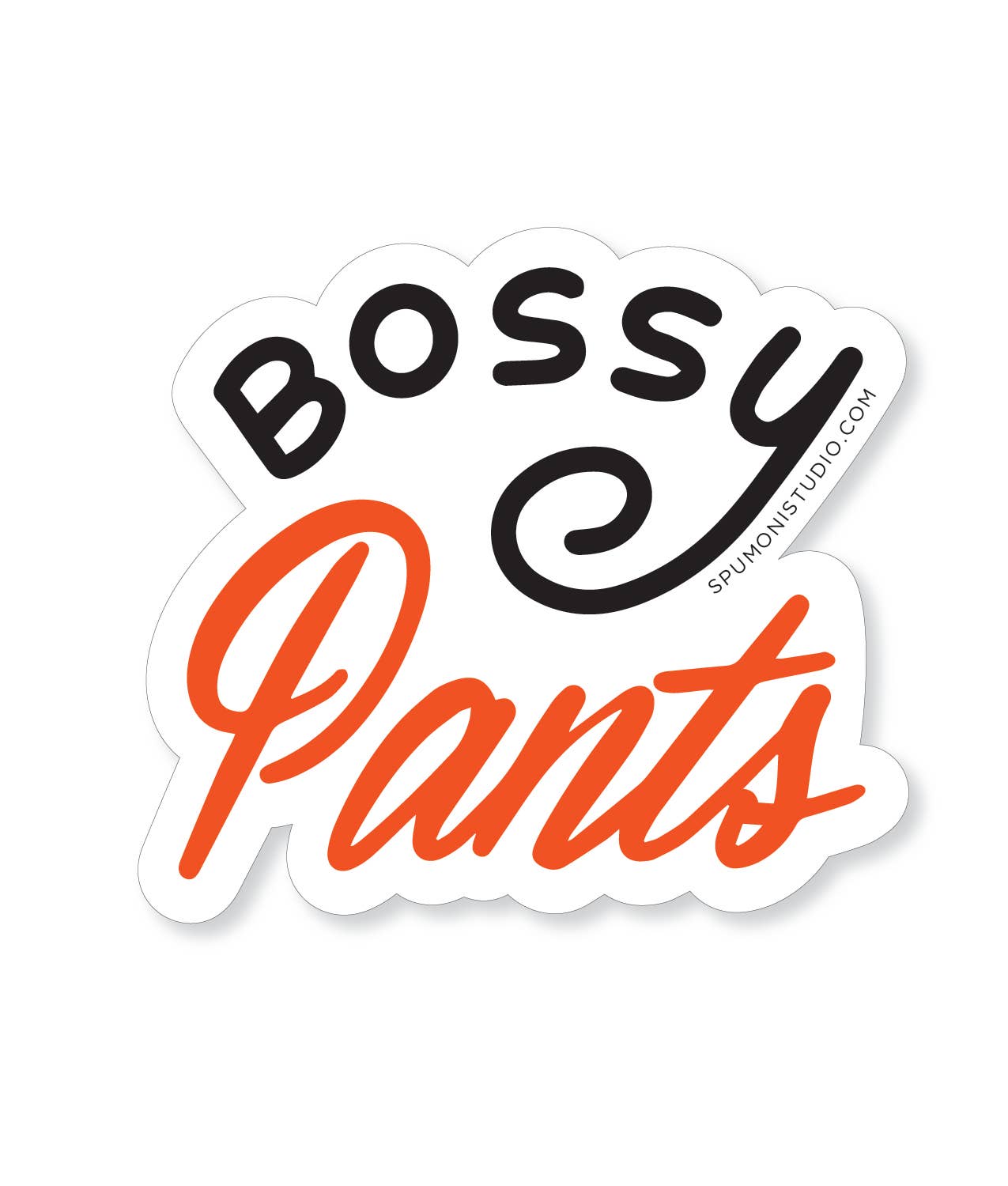 Bossy Pants Sticker