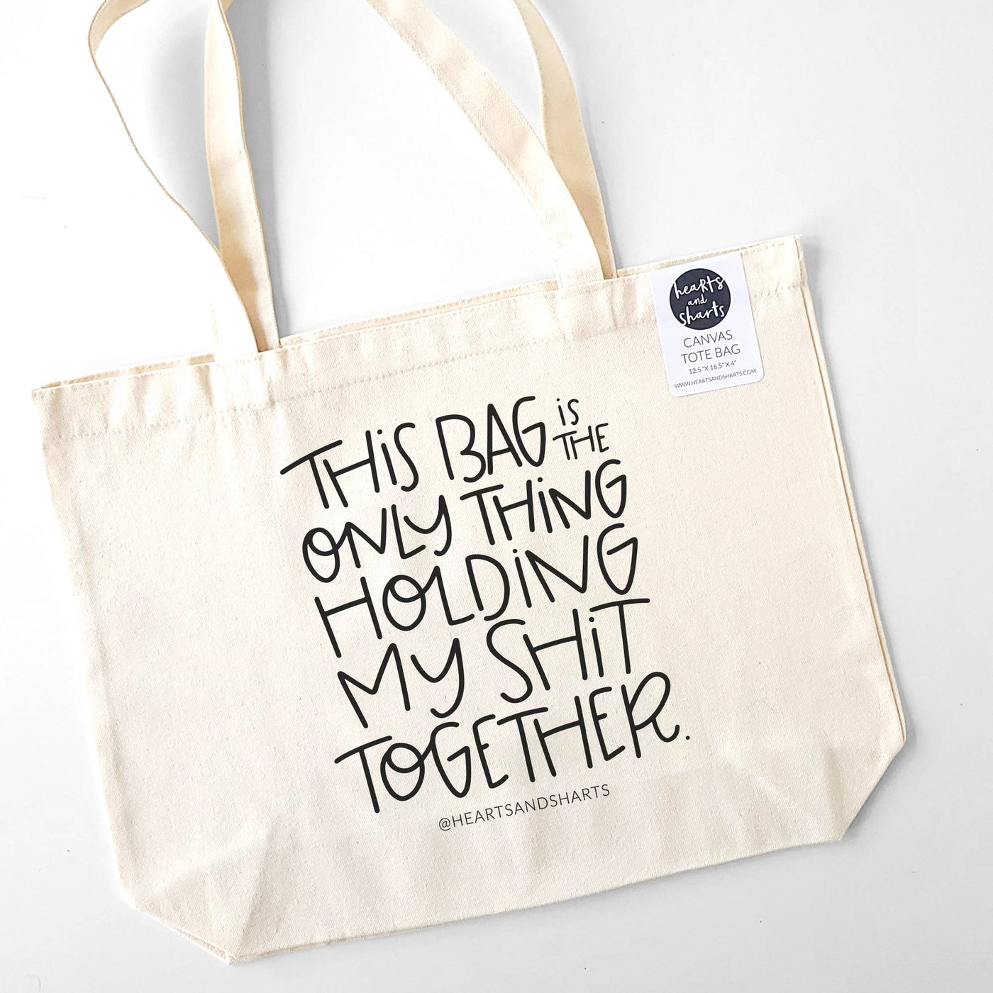 HOLDING MY SHIT TOGETHER TOTE