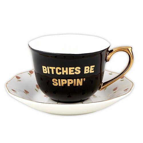 5oz Cup/Saucer-Bitches Sippin