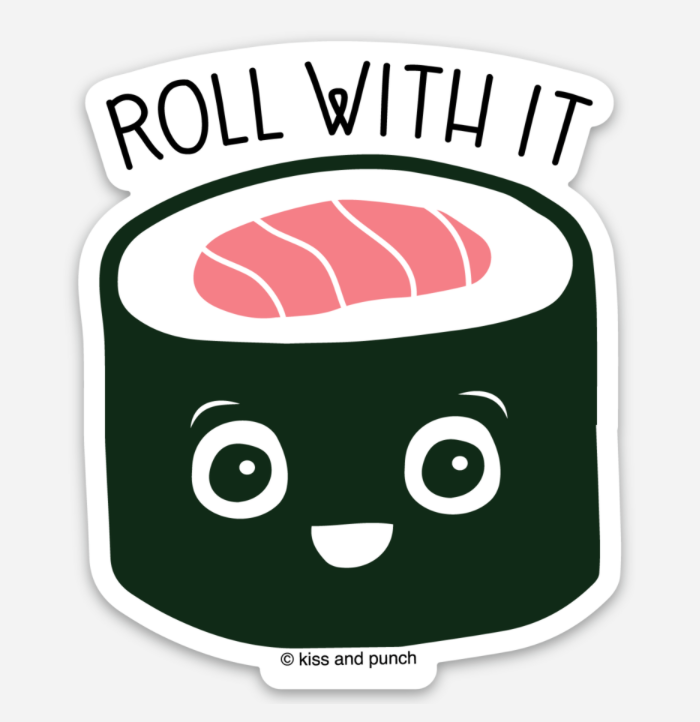 Roll With It Sushi Vinyl Sticker