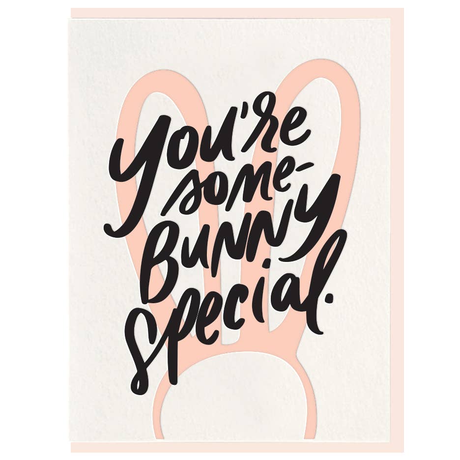 Some-Bunny - Letterpress Spring Easter Greeting Card