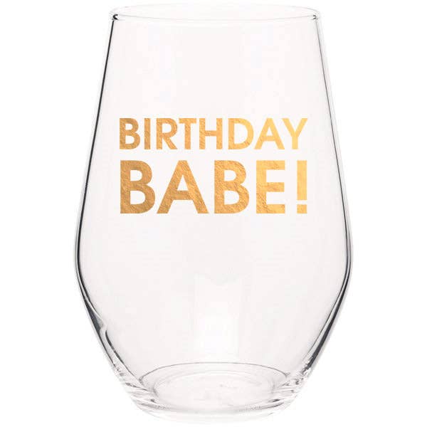 Chez Gagné Birthday Babe Wine Glass