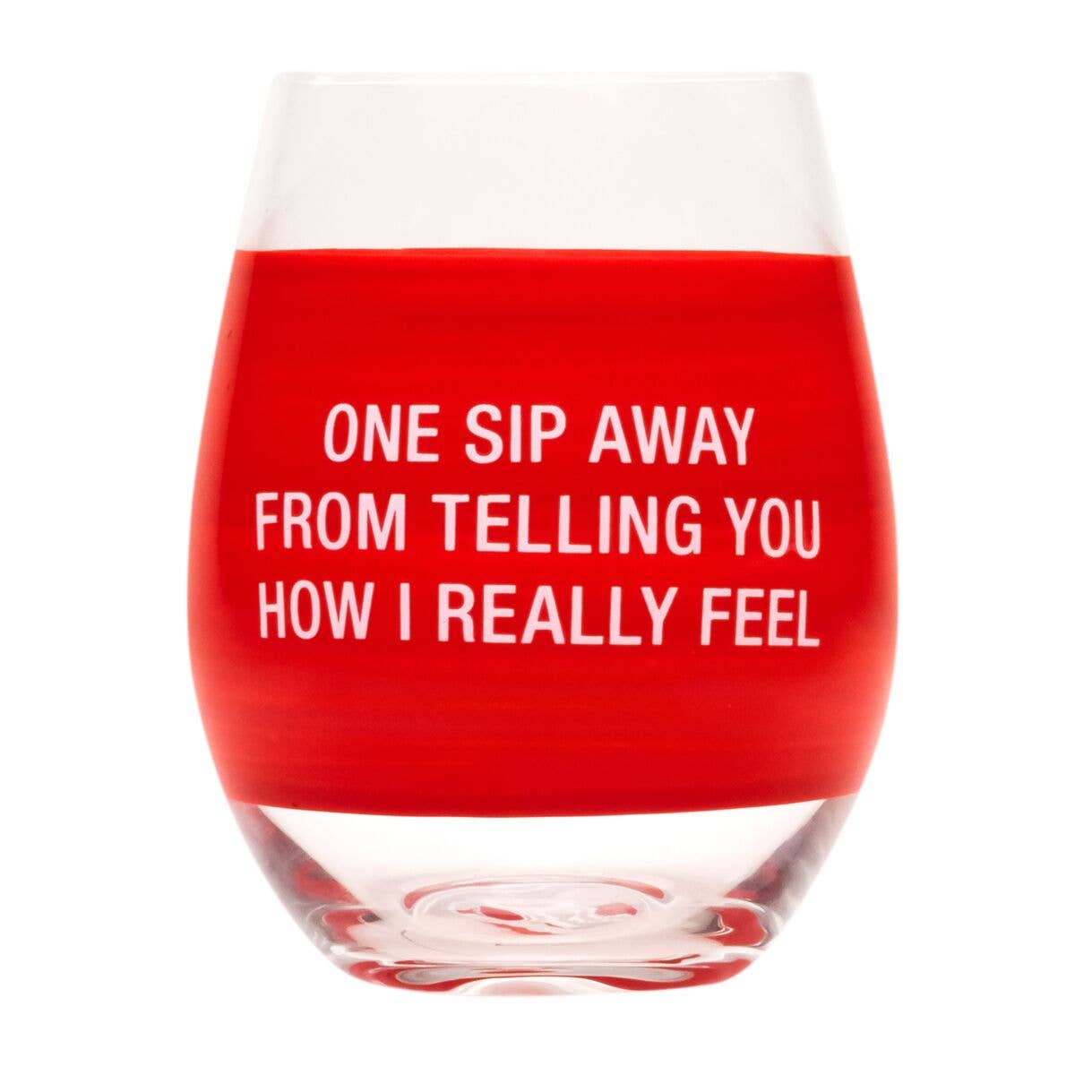 About Face Designs, Inc. - One Sip Away Wine Glass