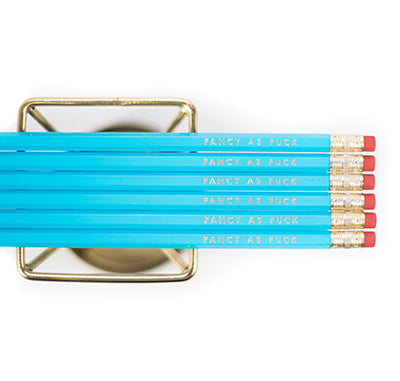 Fancy As Fuck Pencils