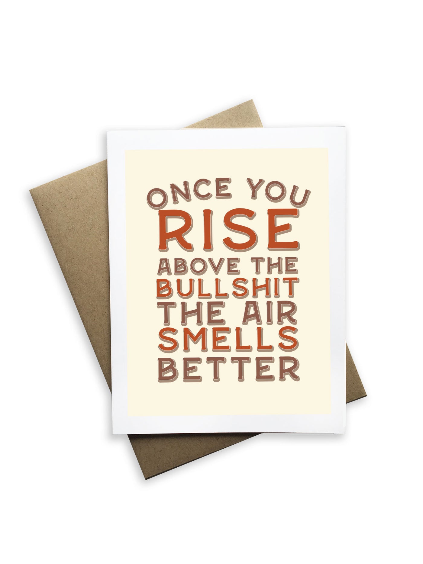 Once You Rise Above The Bullshit Notecard
