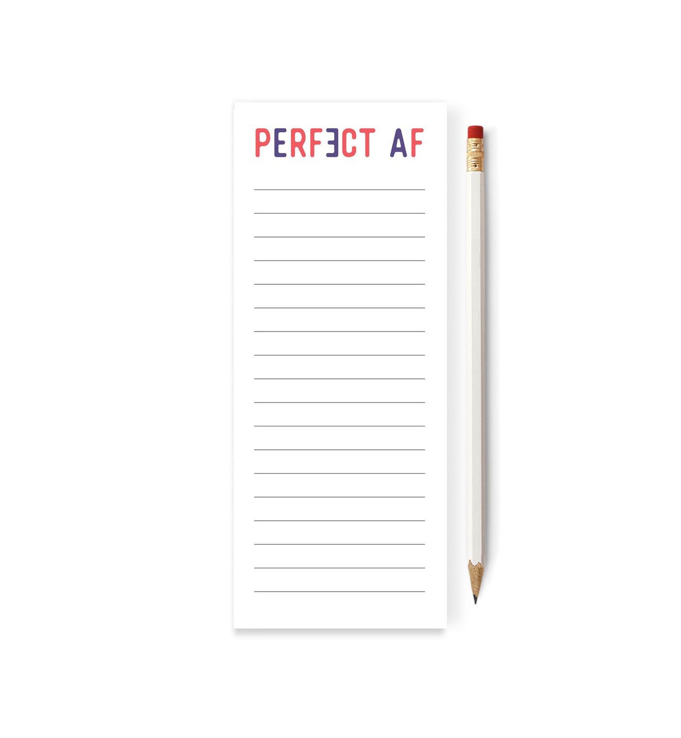 Perfect AF Skinny Notepad
