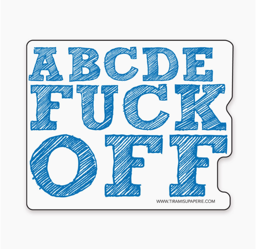 ABCDEFUCK OFF 3" Vinyl Sticker