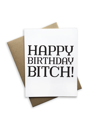 Happy Birthday Bitch Notecard