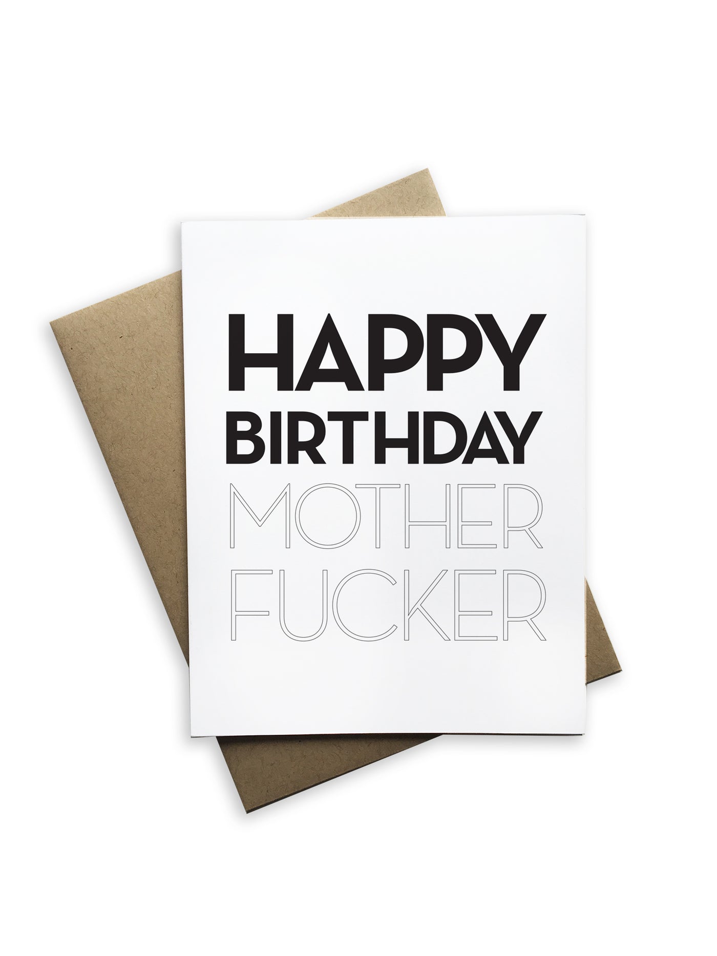 Happy Birthday Mother Fucker Notecard