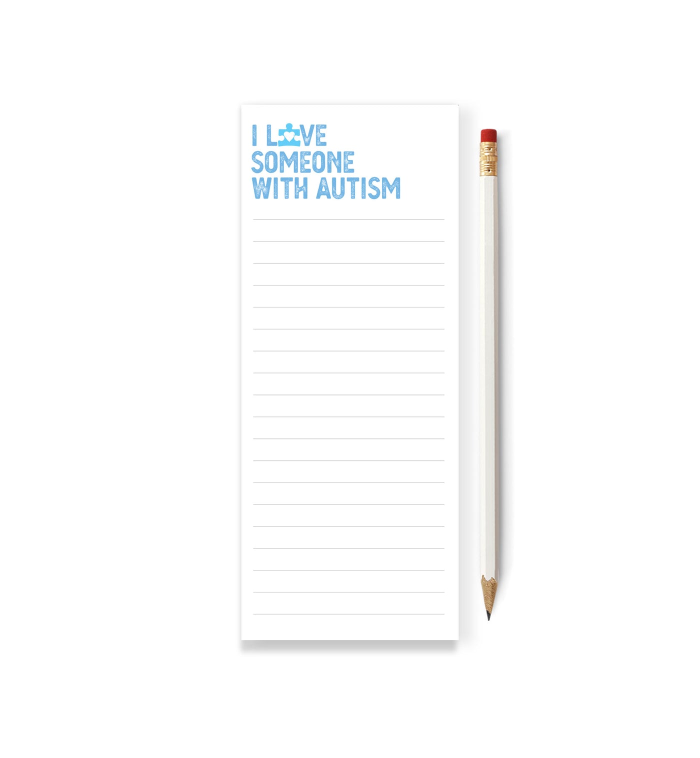 I Love Someone with Autism Notepad