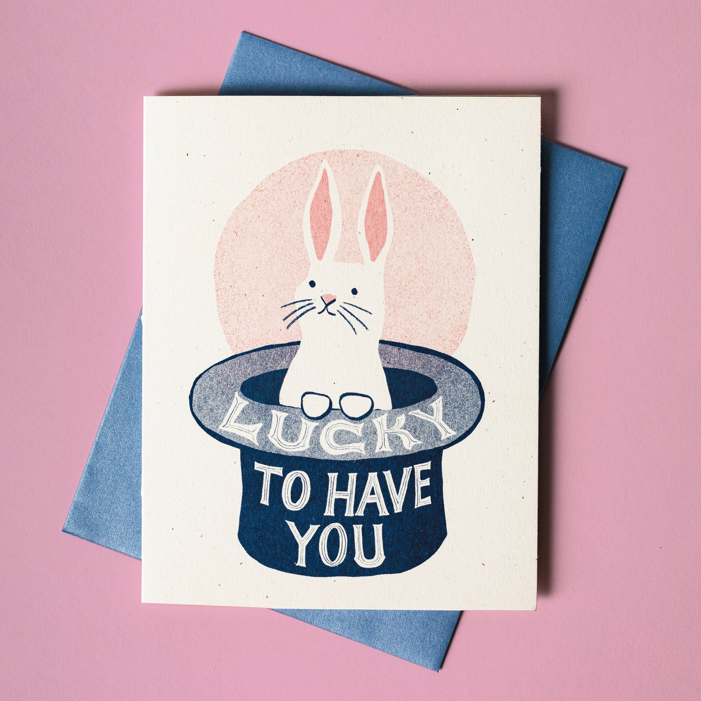 Lucky To Have You - Friend Card