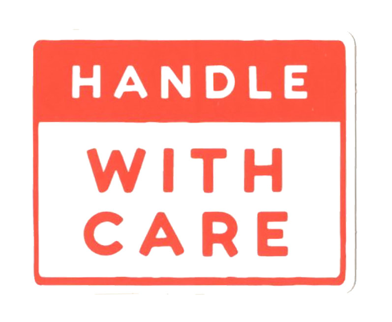 Handle With Care sticker